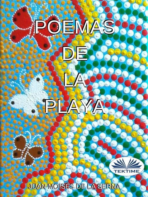 Title details for Poemas De La Playa by Juan Moisés De La Serna - Available